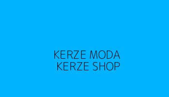 KERZE MODA | KERZE SHOP